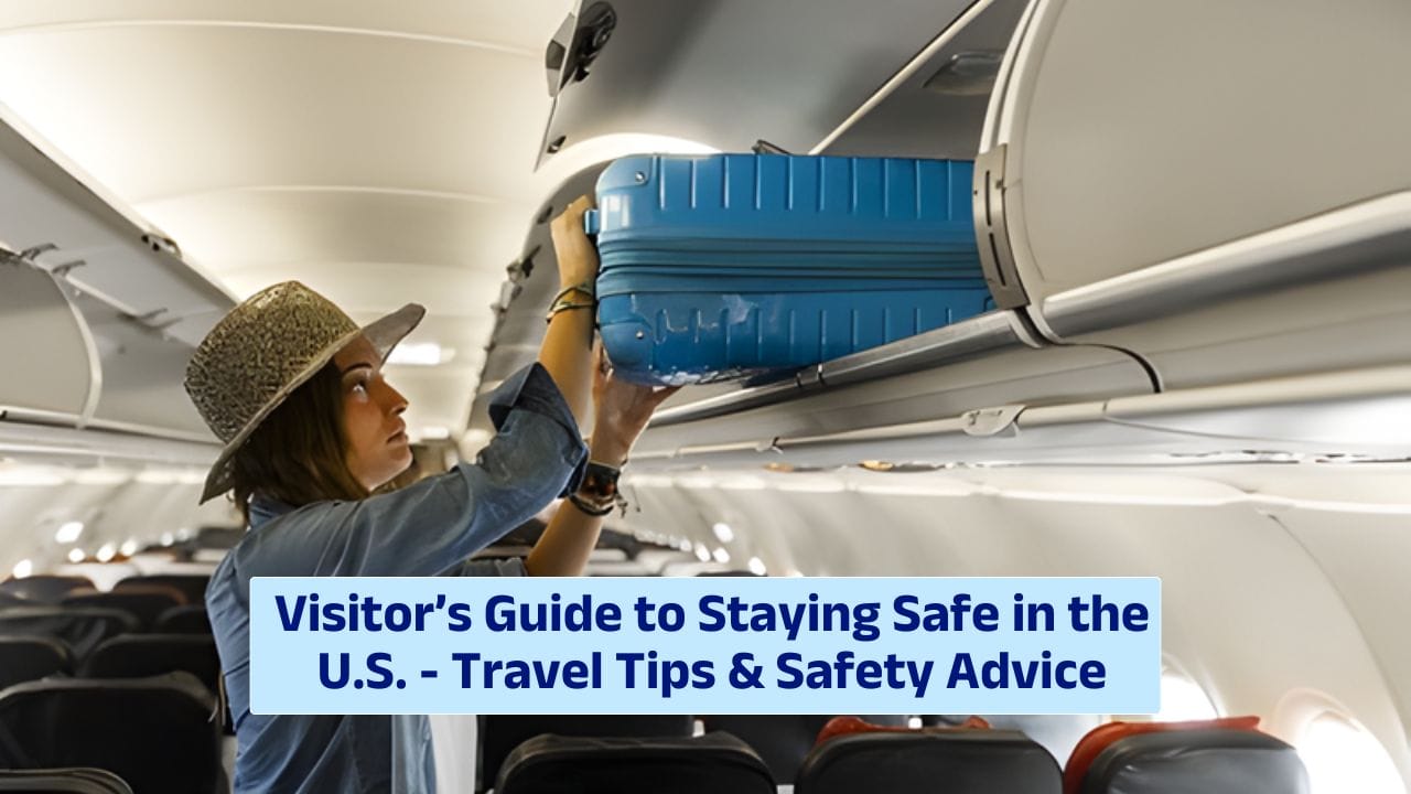 Visitor’s Guide to Staying Safe in the U.S. – Travel Tips & Safety Advice