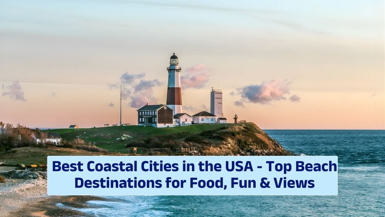 best coastal cities USA