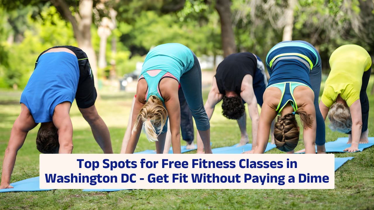 Top Spots for Free Fitness Classes in Washington DC – Get Fit Without Paying a Dime