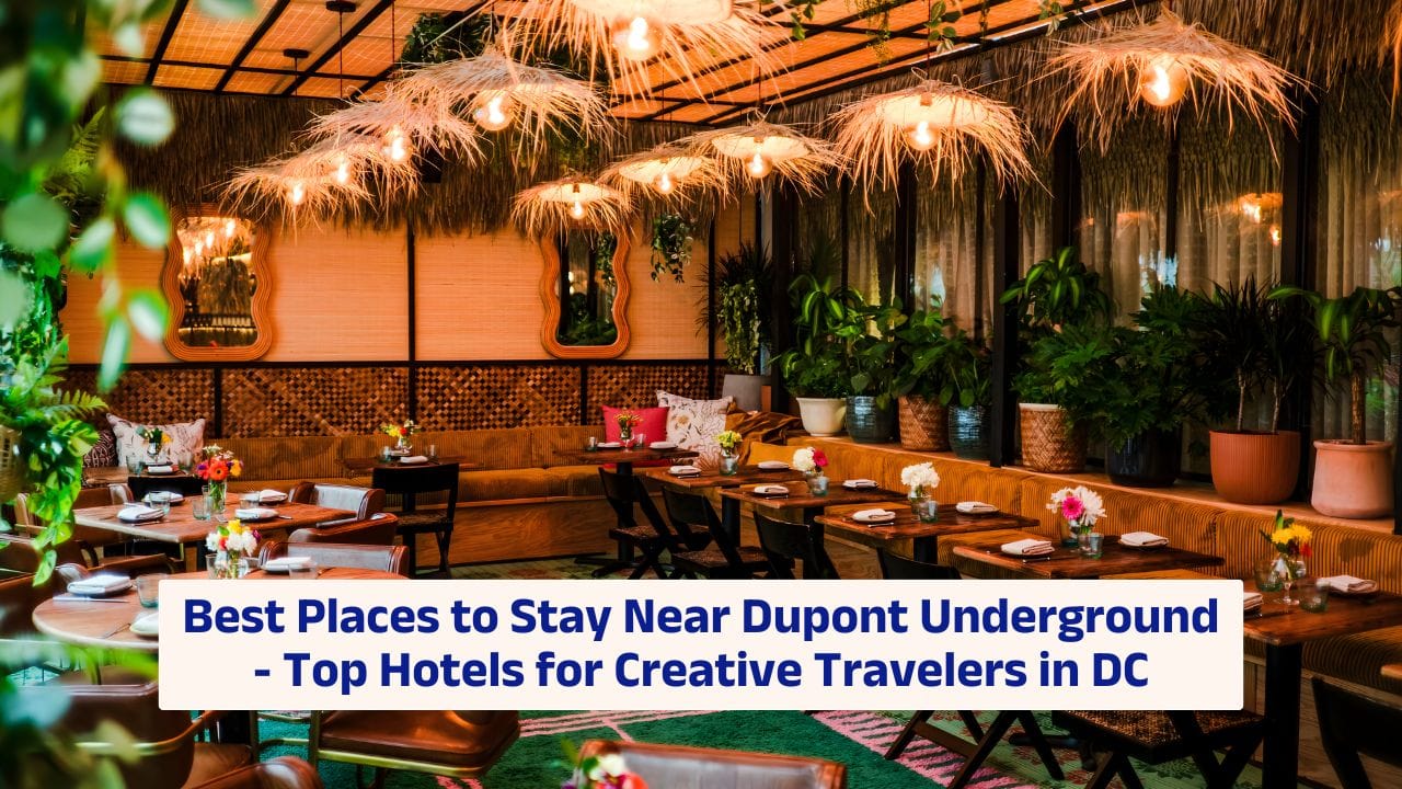 hotels near Dupont Underground