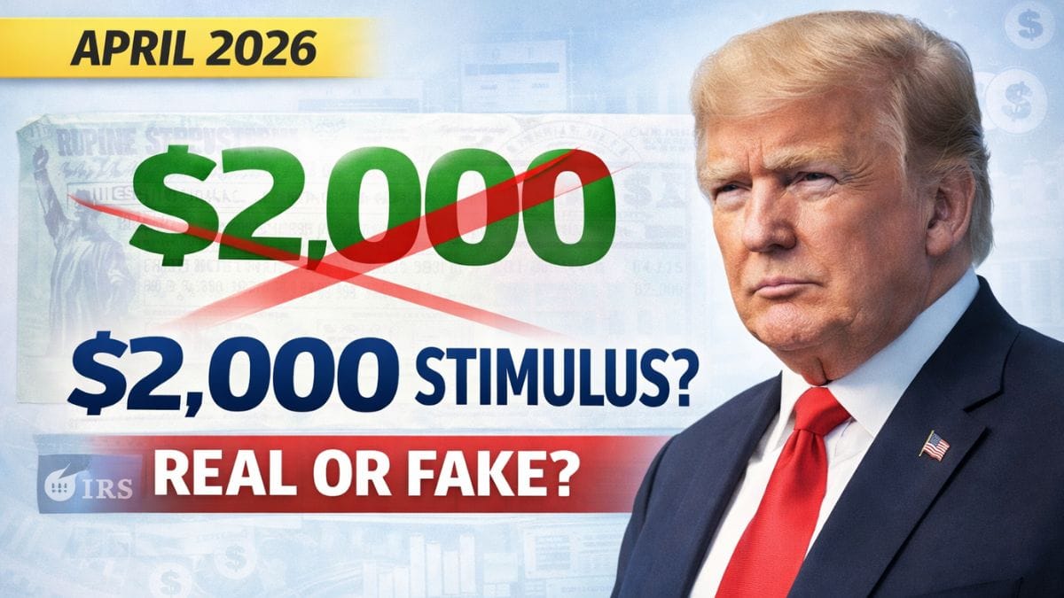 April 2026 Stimulus Claim – Verifying the $2,000 Payment Rumor