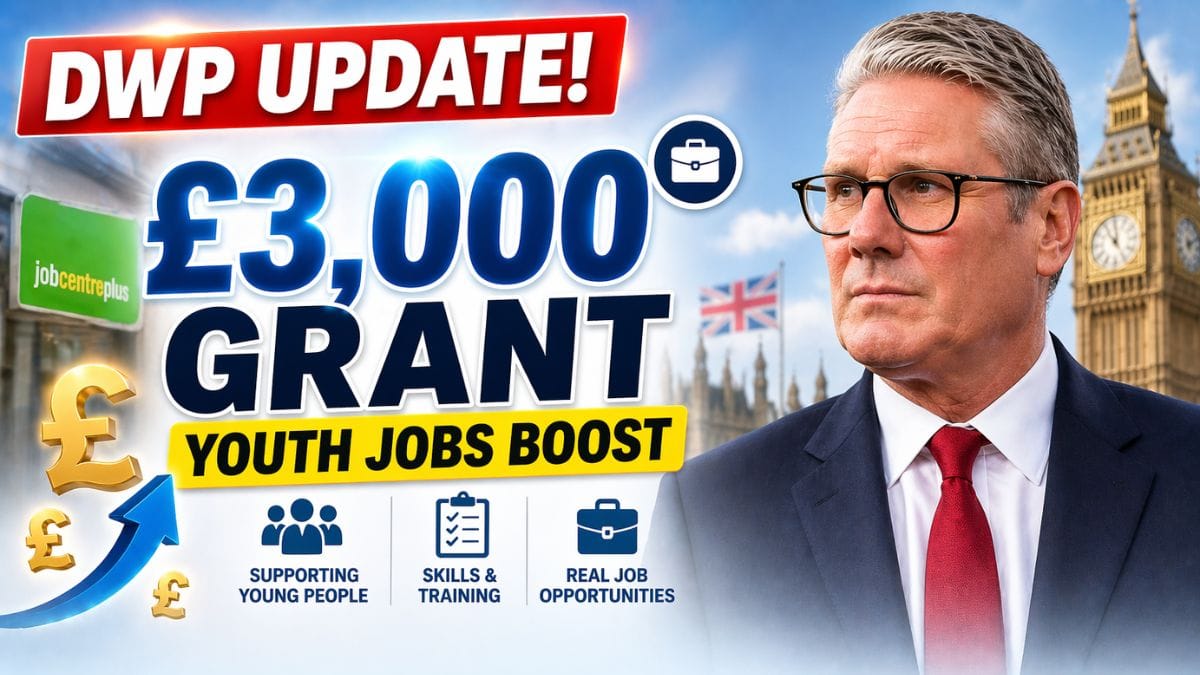 DWP Youth Support Update – £3,000 Grants and Expanded Job Schemes Explained