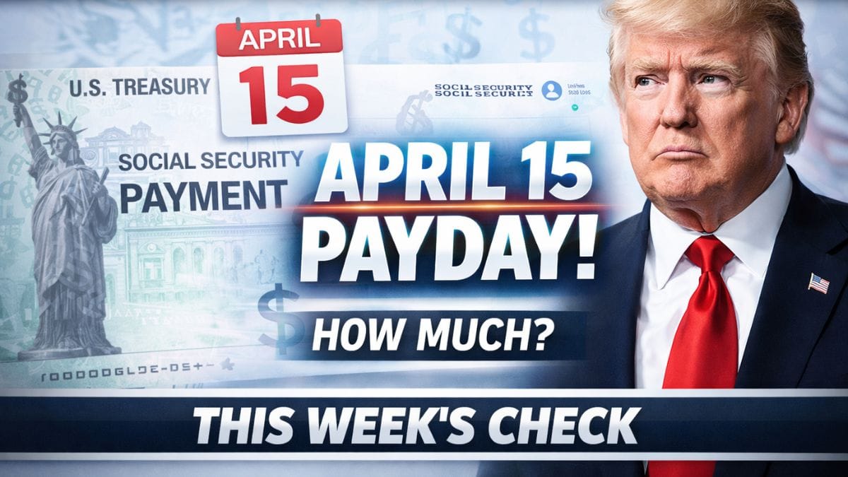 Social Security April Payments – What Retirees Receive This Week