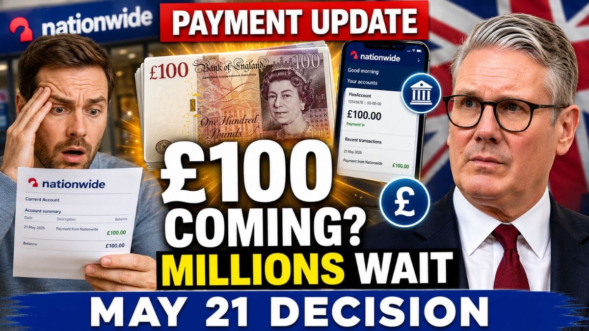Nationwide Fairer Share – Millions Waiting for Possible £100 Payment Update This Week