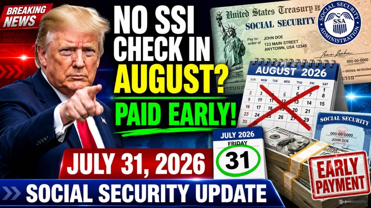No SSI Check in August? Here’s Why Social Security Payments Are Arriving Early in 2026