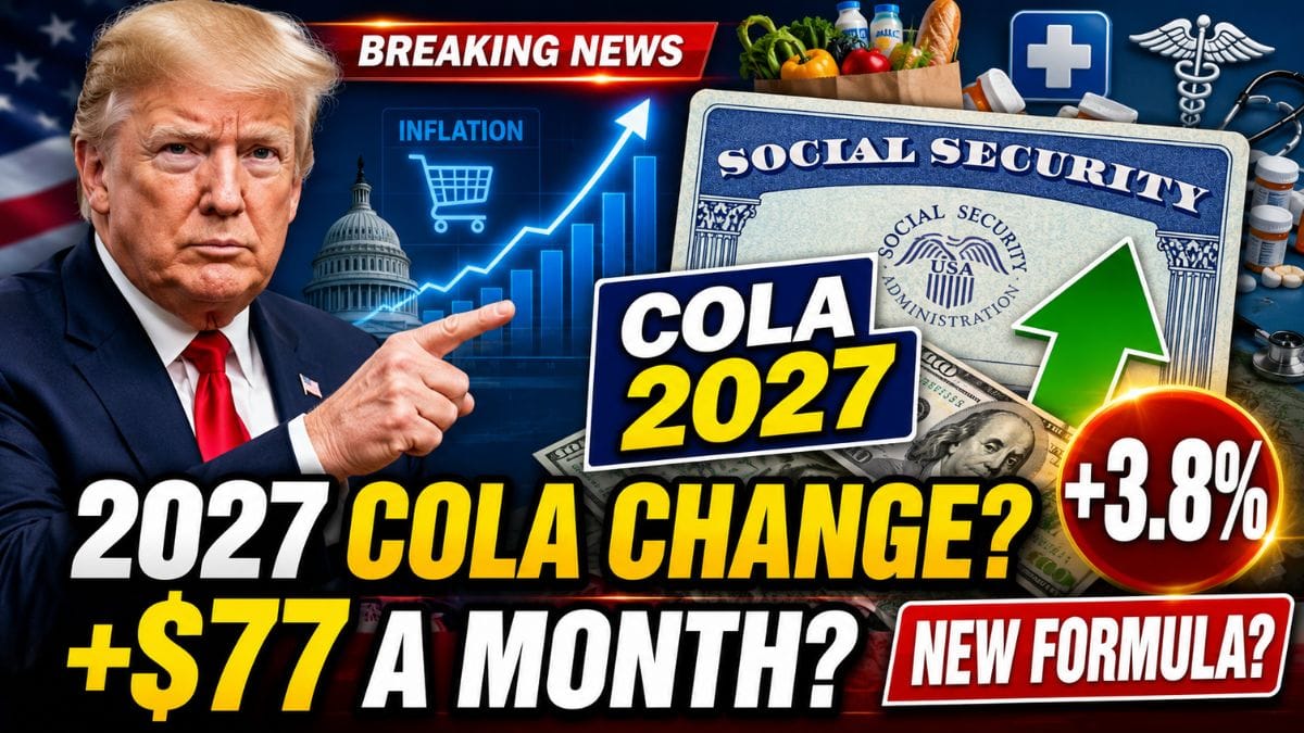 Social Security’s 2027 COLA Could Add $77 a Month, but a Bigger Change May Matter More