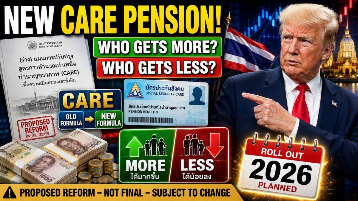Thailand’s New CARE Pension Formula Explained – Who Gains, Who Could Receive Less?