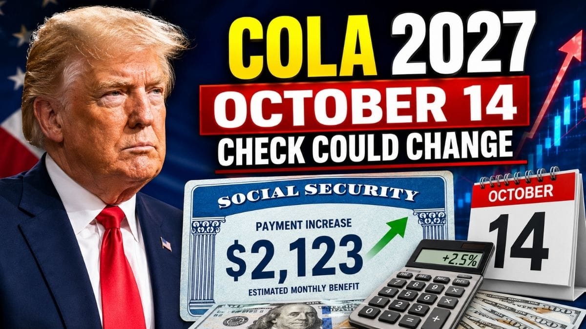 Social Security COLA 2027 – October Date That Could Change Your Monthly Check