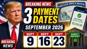 Social Security September 2026 Payments – Check These 3 Dates Before Your Benefit Arrives