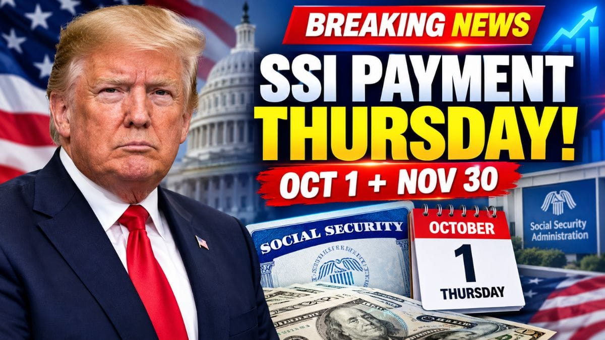 SSI Payment October – Who Gets Social Security Benefits This Thursday and What Happens Next?