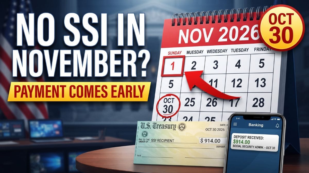 No SSI Payment in November 2026? The Calendar Change Millions of Recipients Need to Know