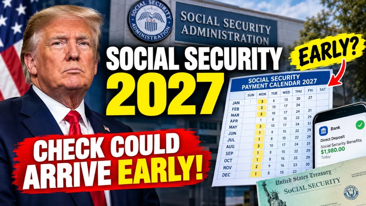 Social Security 2027 Payment Dates – Why Your Check Could Arrive Earlier Than You Expect