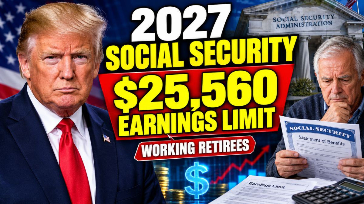 Working While Collecting Social Security in 2027 – What the $25,560 Earnings Limit Could Mean for Your Benefits